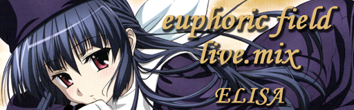 euphoric field live.mix バナー